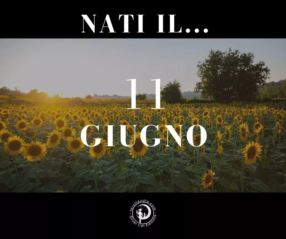 Nati il 11 Giugno