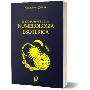 Introduzione alla Numerologia Esoterica
