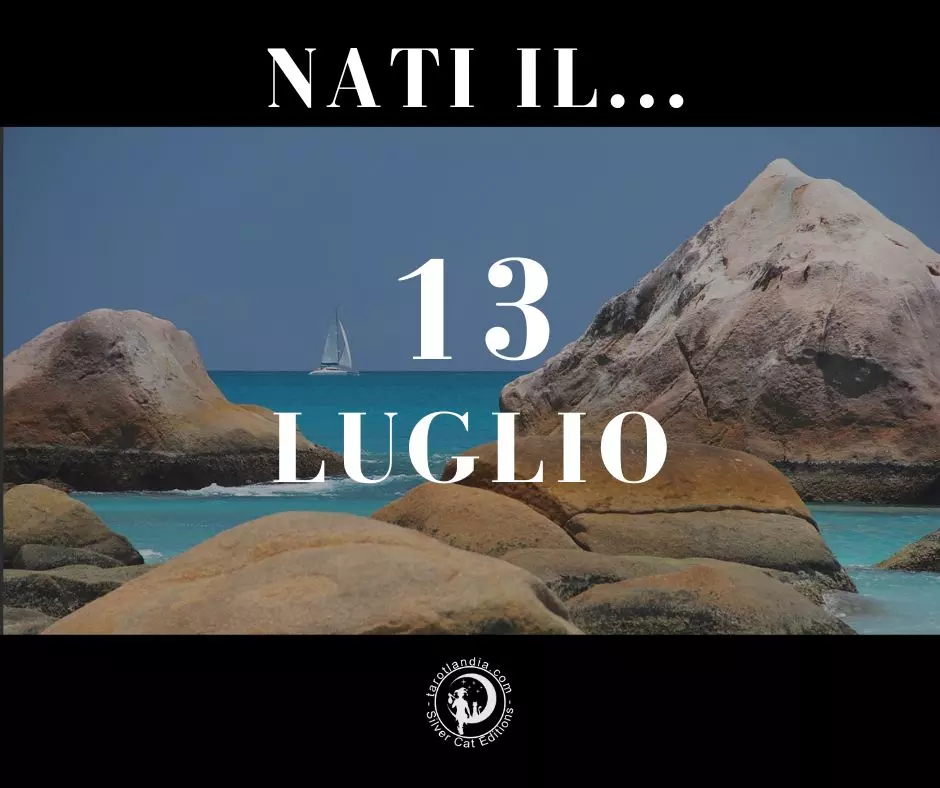 Nati il 13 Luglio