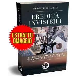 Eredità Invisibili Psico-Genea-Numerologia Piergiorgio Carlini