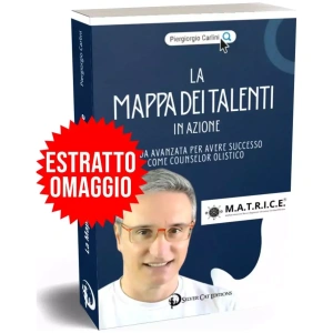 La Mappa dei Talenti in Azione – Metodo M.A.T.R.I.C.E.®: Estratto Omaggio